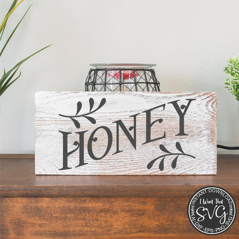 Fresh Honey SVG I Want That SVG 