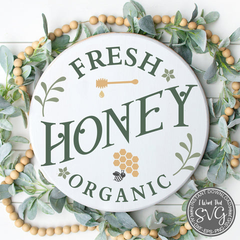 Fresh Honey SVG I Want That SVG 