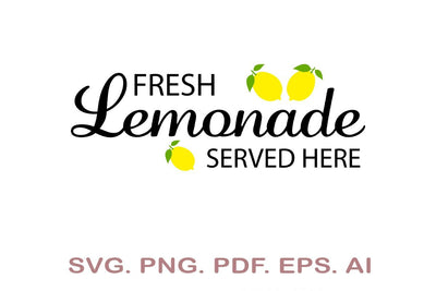 Fresh Lemonade Served Here SVG, Lemon SVG, Lemonade SVG SVG MagicDesignUS 