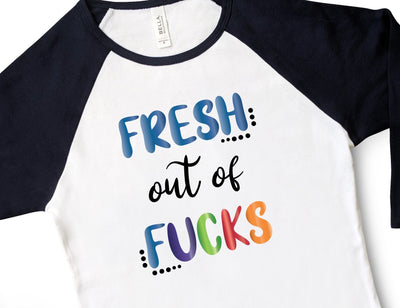Fresh Out of Fucks SVG Design SVG Crafting After Dark 