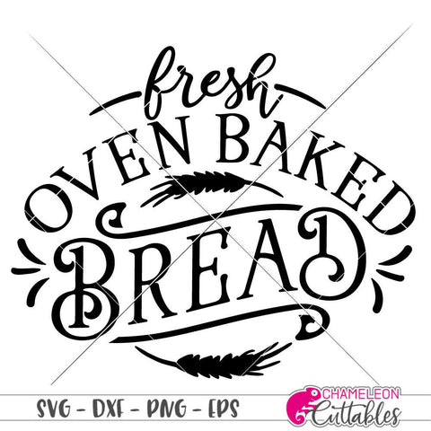 Fresh oven baked Bread - Vintage Farmhouse - canister design - kitchen - Bread box SVG SVG Chameleon Cuttables 