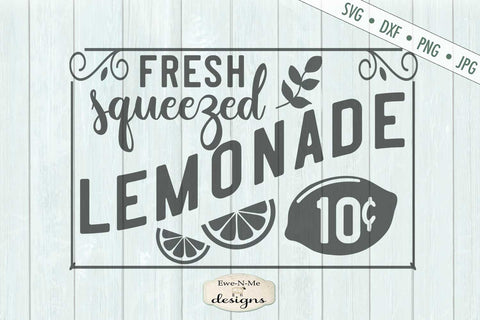 Fresh Squeezed Lemonade - 10 Cents - SVG SVG Ewe-N-Me Designs 
