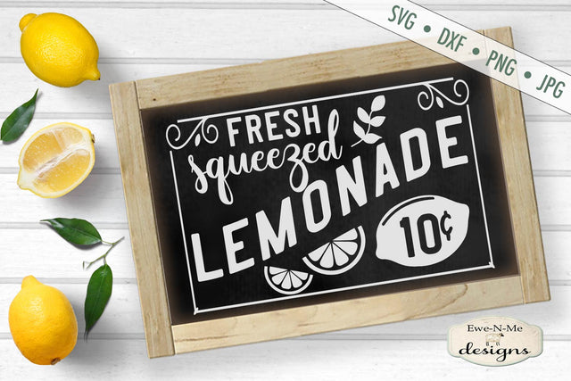 Fresh Squeezed Lemonade - 10 Cents - SVG SVG Ewe-N-Me Designs 