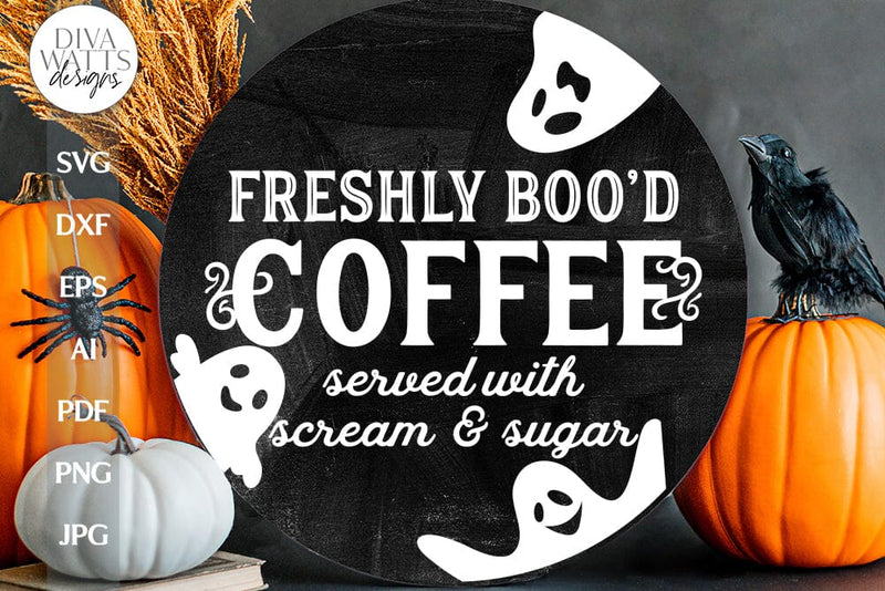 Freshly Boo'd Coffee SVG Halloween Ghost SVG For Door Hanger Halloween Ghost Coffee SVG For Sign Ghost Coffee svg Freshly Boo'd Coffee svg SVG Diva Watts Designs 