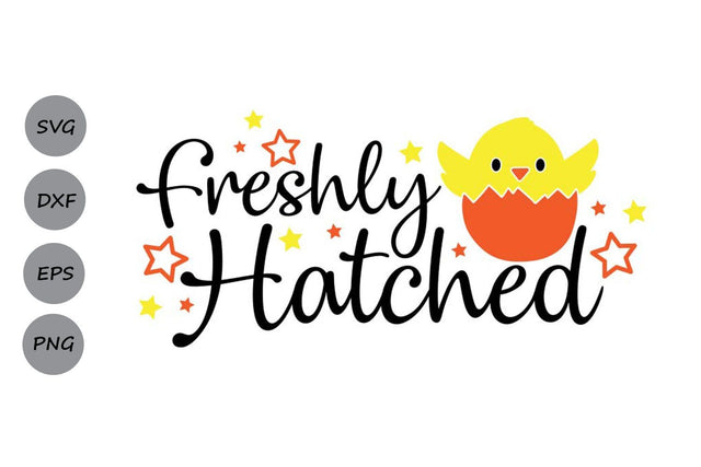 Freshly Hatched| Easter SVG Cutting Files SVG CosmosFineArt 