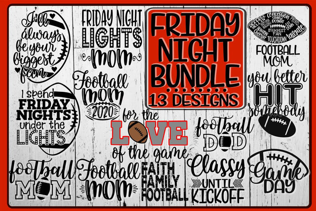 Friday Night Bundle - 13 Designs Included SVG On the Beach Boutique