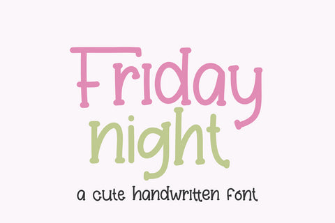 Friday Night Font letterbeary 
