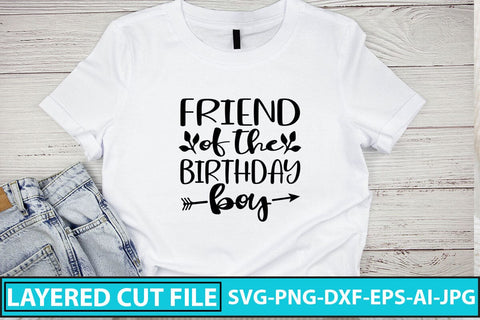 Friend Of The Birthday Boy SVG Cut File SVG Syaman 