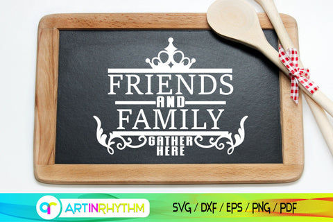 Friends and family gather here porch door hanger svg SVG Artinrhythm shop 