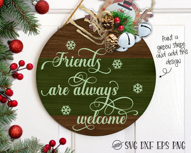 Friends are always welcome sign SVG Boertiek 
