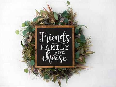 Friends are the Family You Choose SVG SVG So Fontsy Design Shop 