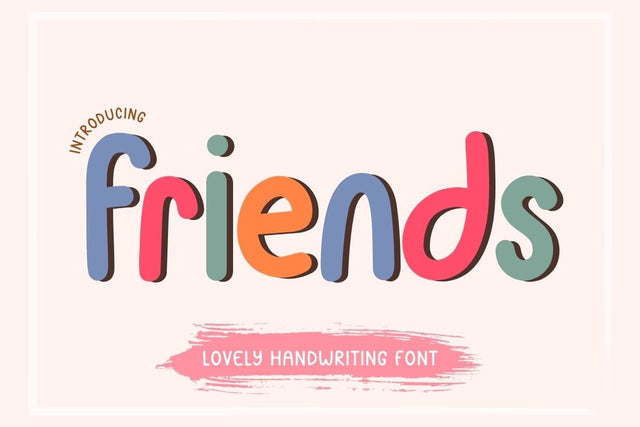 Friends - Cute Handwritten Font Font AnningArts Design 