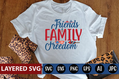 Friends Family Freedom SVG cute file SVG Blessedprint 