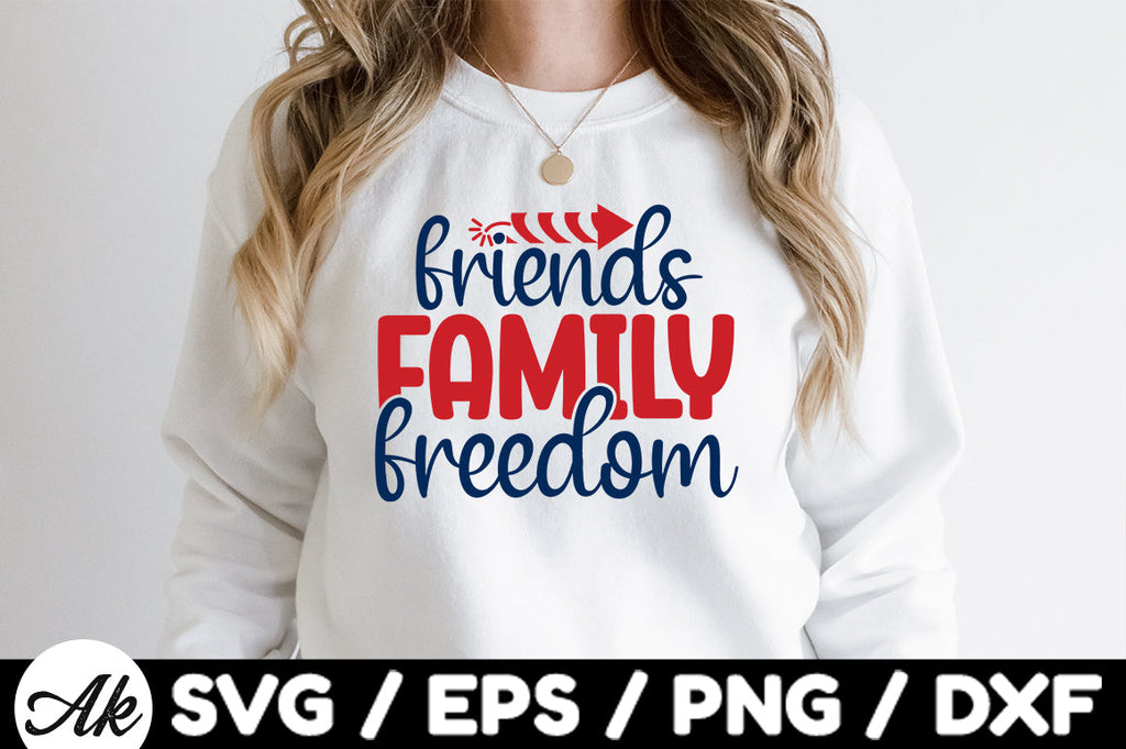 friends family freedom svg - So Fontsy