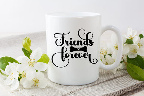 Friends Forever SVG I Pet SVG I Pet Quotes SVG I Cut Files SVG Happy Printables Club 