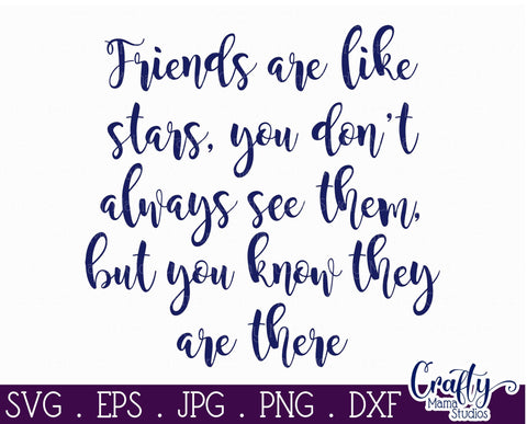 Friends Svg - Best Friends Svg - Friends Are Like Stars Svg SVG Crafty Mama Studios 
