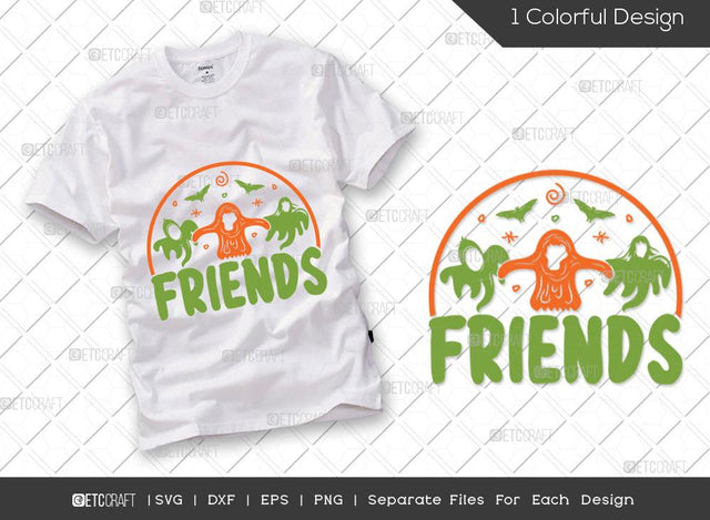 Friends SVG Cut File | Halloween Svg | Scary Friends Svg | Funny Halloween Svg | Boo Svg | Horror Squad Svg | Halloween T-shirt Design SVG ETC Craft 