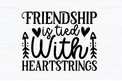 Friendship Day Quotes Bundle. Svg Bundle SVG etcify 
