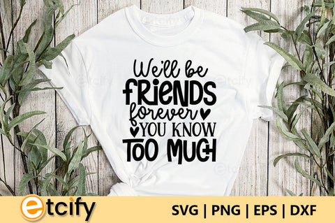Friendship Day Quotes Bundle. Svg Bundle SVG etcify 