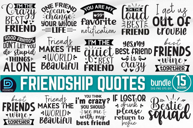 Friendship quotes SVG Bundle SVG DESIGNISTIC 