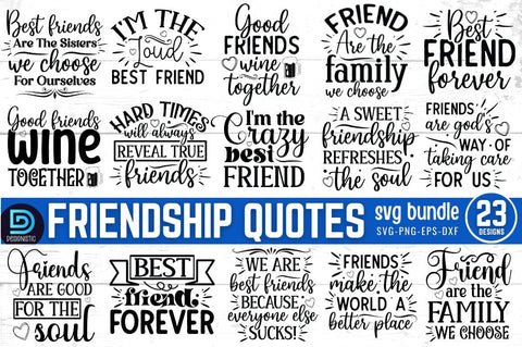 Friendship quotes SVG Bundle SVG DESIGNISTIC 