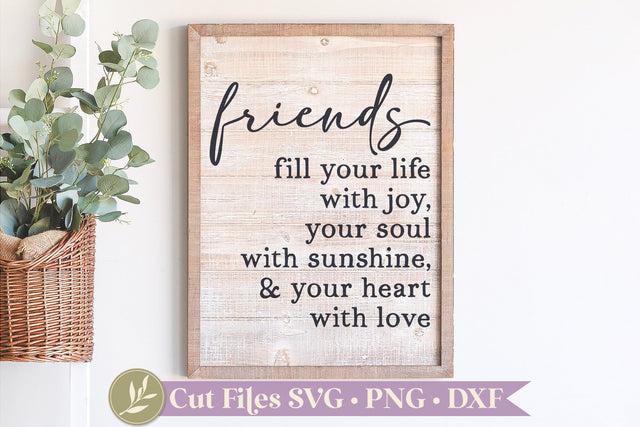 Friendship SVG, Friends Fill Your Life SVG LilleJuniper 