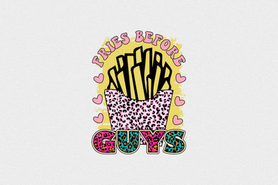 fries before guys Sublimation SVGArt 