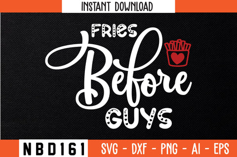 fries before guys Svg Design SVG Nbd161 