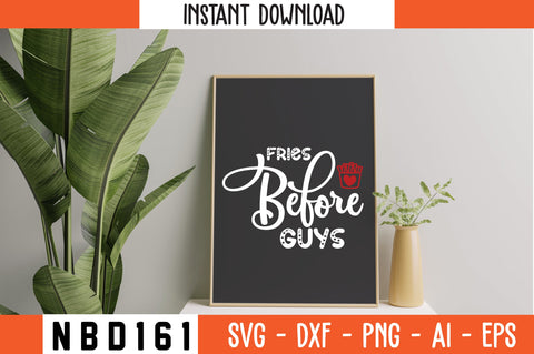 fries before guys Svg Design SVG Nbd161 