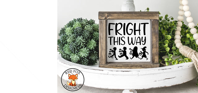 Fright This Way SVG | Halloween Design | SVG PNG DXF SVG RedFoxDesignsUS 
