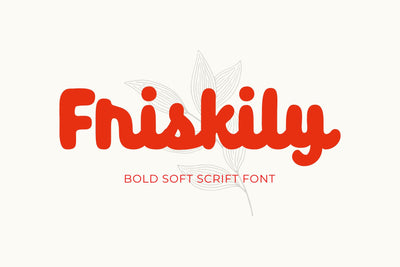Friskily - Soft Bold Script Font Font nhfonts 