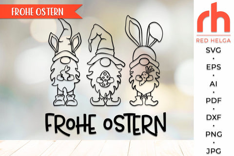 Frohe Ostern SVG, Easter Gnomies DXF, Germany Window Decor Cut File SVG RedHelgaArt 