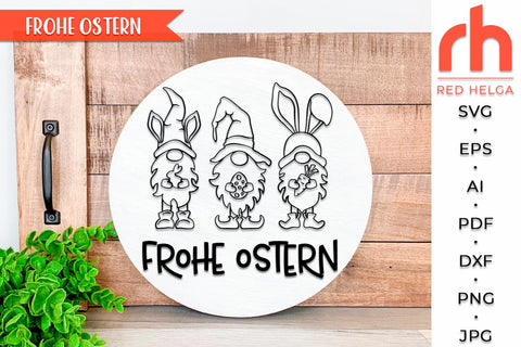Frohe Ostern SVG, Easter Gnomies DXF, Germany Window Decor Cut File SVG RedHelgaArt 