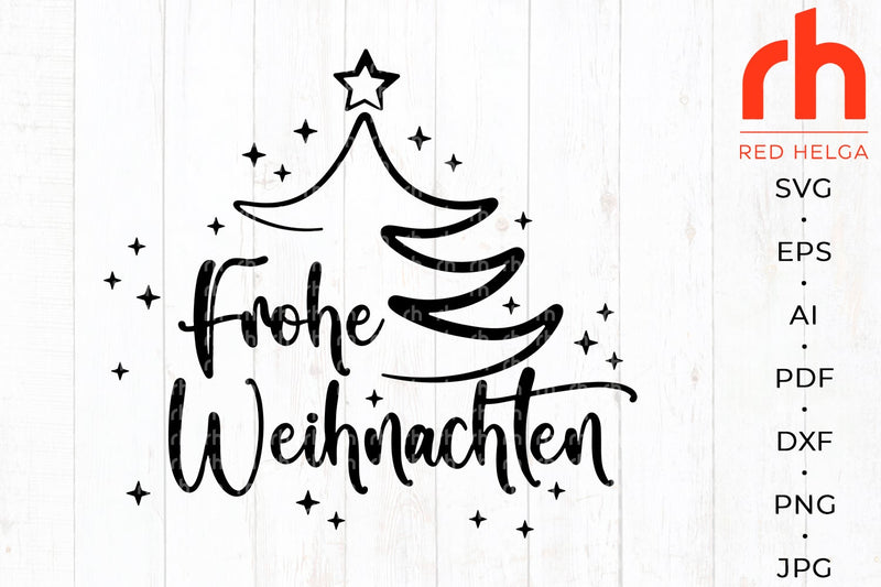 Frohe Weihnachten SVG - Germany Christmas Cut File - So Fontsy