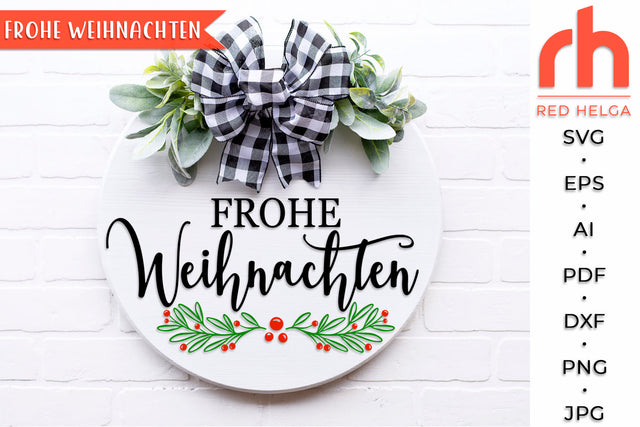 Frohe Weihnachten SVG - Holly Wreath Cut File SVG RedHelgaArt 