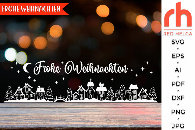Frohe Weihnachten SVG - Horizontal Sign Cut File - Germany Christmas DXF SVG RedHelgaArt 