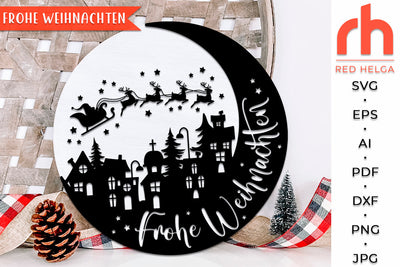 Frohe Weihnachten SVG - Snowy Village Cut File - Germany Christmas DXF SVG RedHelgaArt 
