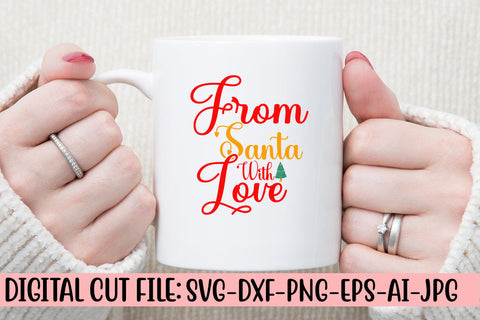 From Santa With Love SVG Cut File SVG Syaman 