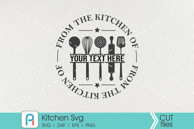 From the Kitchen Monogram Svg, Kitchen Svg, Kitchen Monogram SVG Pinoyart Kreatib 