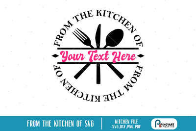 From The Kitchen Of Svg SVG Pinoyart Kreatib 