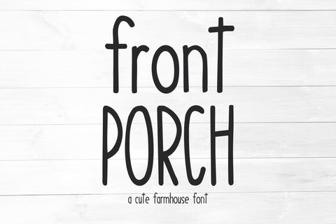 Front Porch, Farmhouse Handwritten Font for Cricut Font Designing Digitals 