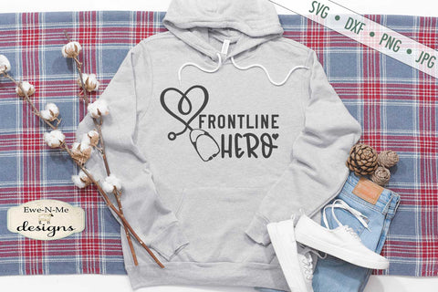 Frontline Hero - Nurse - Health Care - SVG SVG Ewe-N-Me Designs 