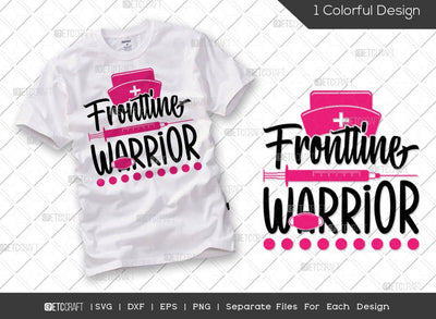 Frontline Warrior SVG Cut File | Nurse Svg | Nursing Life Svg | Healthcare Worker Svg | Caregiver Svg | Essential Worker Svg | Nurse Quote Svg SVG ETC Craft 