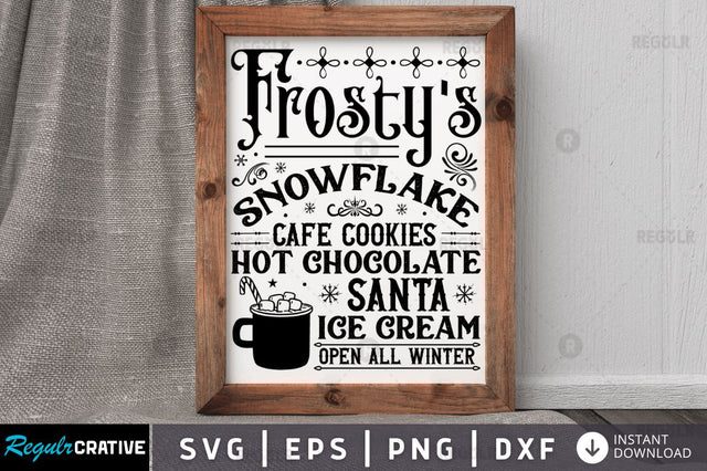Frosty s snowflake cafe SVG SVG Regulrcrative 