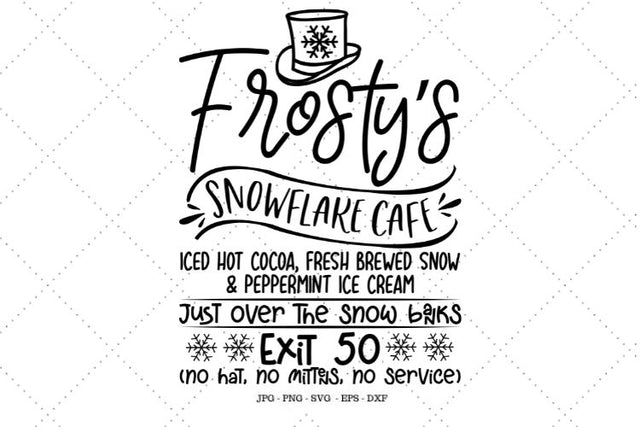 Frosty the Snowman, Snowman Svg, Christmas Sign Svg, Farmhouse Sign Svg, Farmhouse Decor, Christmas Cut File SVG SVG Digital Designer 