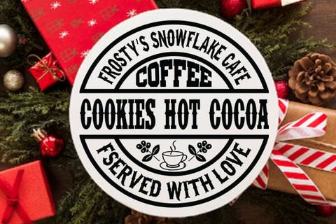 Frosty's snowflake cafe coffee cookies hot cocoa served with love SVG Angelina750 
