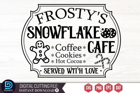 Frosty's snowflake cafe coffee cookies hot cocoa served with love SVG SVG DESIGNISTIC 