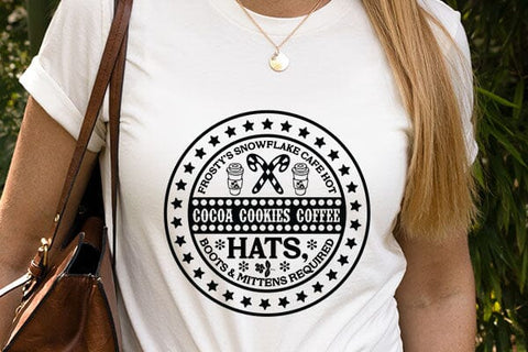 Frosty's snowflake cafe hot cocoa cookies coffee hats, boots & mittens required SVG Angelina750 