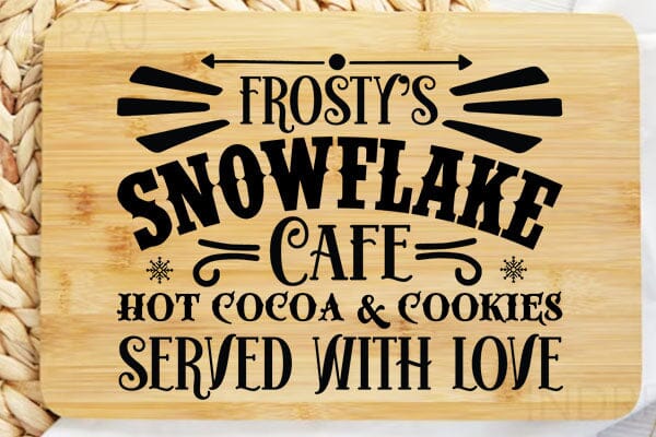 Frosty's Snowflake Cafe Hot Cocoa & Cookies Served With Love SVG Angelina750 