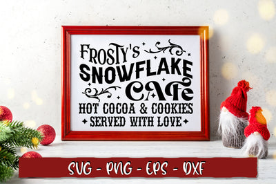 Frosty's snowflake cafe hot cocoa & cookies served with love SVG SVG Shetara Begum 